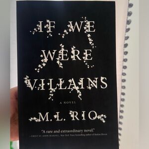If We Were Villains Novel by M.L. Rio